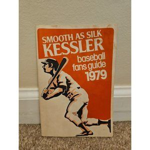 Smooth as Silk Kessler Baseball Fans Guide 1979